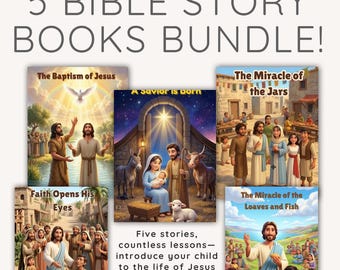 Jesus Storybook Bundle – Birth, Baptism, First Miracle, Feeding 5,000, Healing the Blind
