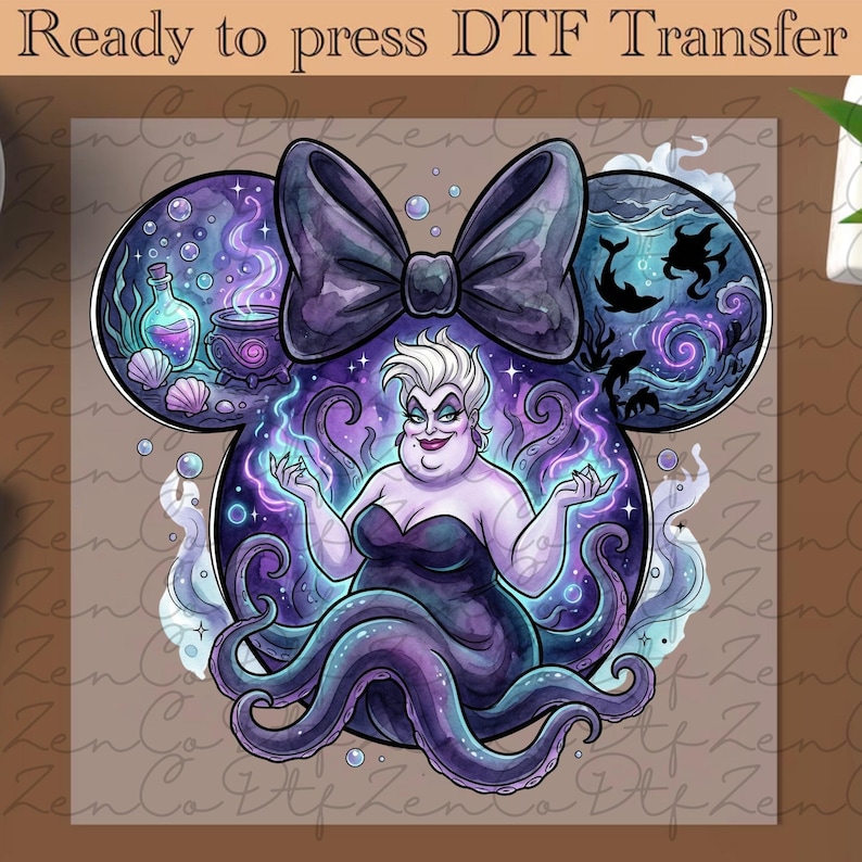 May include: DTF transfer featuring Ursula from The Little Mermaid, in a stylized Mickey Mouse ear design. The image includes a large bow, potion bottles, and sea creatures, with the text "Ready to press DTF Transfer" at the top.