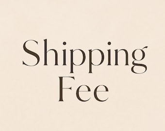 Additional Shipping Fee | Extra Postage Payment
