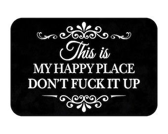 Funny Floor Mat Doormat, This Is My Happy Place, Entryway Rug