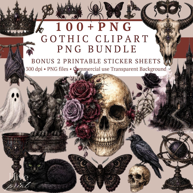 May include: A digital collection of 100+ PNG gothic clipart images featuring a skull with roses, a gargoyle, a black cat, a raven, a bat, a castle, crowns, and butterflies. The text reads 100+ PNG GOTHIC CLIPART PNG BUNDLE BONUS 2 PRINTABLE STICKER SHEETS.