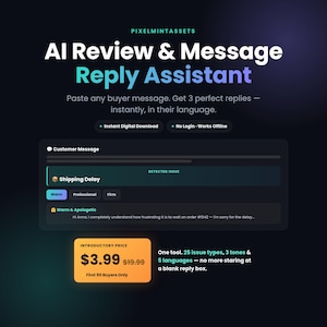 May include: A digital interface for an AI Review & Message Reply Assistant. The screen displays a customer message input field, a detected shipping delay issue, tone selection buttons, and a generated warm and apologetic response example.