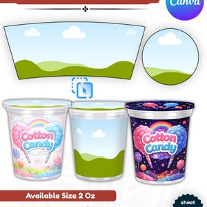 May include: Cotton candy template design with three different cotton candy cup designs. The cups are labeled "Cotton Candy" and are available in a 2 oz size. The design includes a Canva logo and a sheet size of 8" x 11".