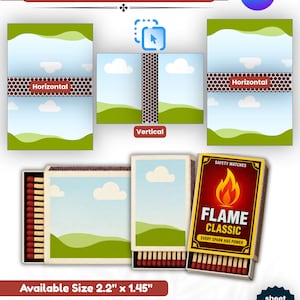 May include: A matchbox label template with a Canva logo. The design includes horizontal and vertical layouts, with a blue sky and green landscape background. The text reads "FLAME CLASSIC" and "EVERY SPARK HAS POWER". The available size is 2.2" x 1.45".
