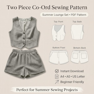 May include: A two-piece co-ord sewing pattern for a summer lounge set. The image shows a gray vest and shorts, along with diagrams of the top and bottom. The pattern is an instant download, beginner-friendly, and available in A4, A0, and US Letter sizes.