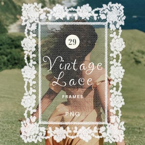 Puede incluir: Un marco de encaje blanco con detalles florales rodea una imagen central. El texto "Vintage Lace Frames PNG" se muestra dentro del marco. Un gráfico circular muestra el número 29.