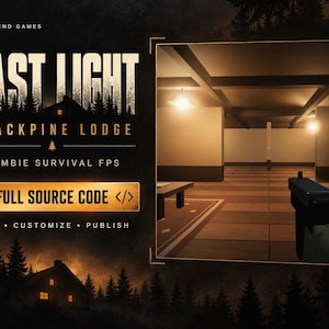 May include: A digital game promotional graphic for Last Light Blackpine Lodge, a zombie survival FPS. The image features a first-person perspective of a dark, indoor lodge setting with a handgun held in the foreground and text for full source code.