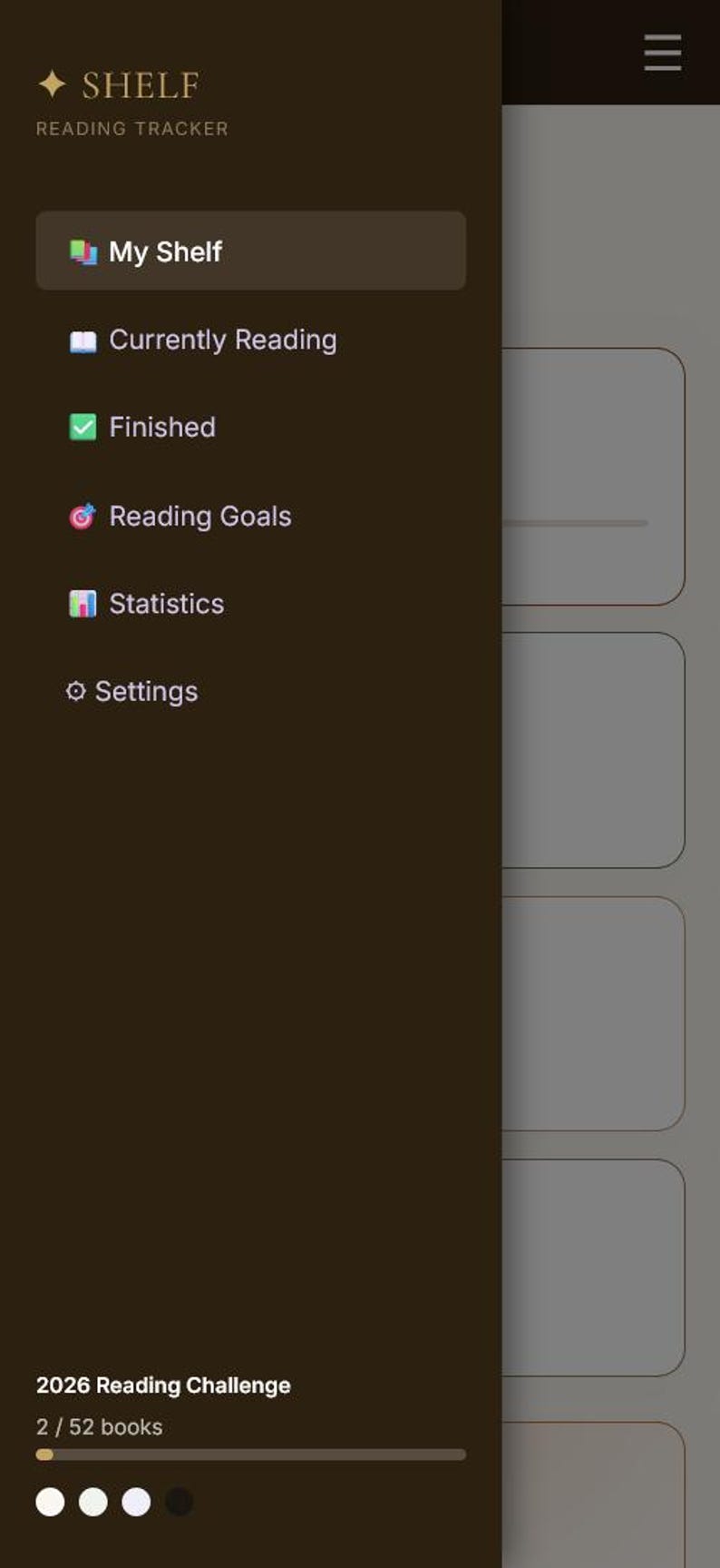 May include: A mobile app interface for a reading tracker, with a dark brown sidebar and a light gray main section. The sidebar features options like "My Shelf", "Currently Reading", and "Finished". The app tracks reading goals and statistics.