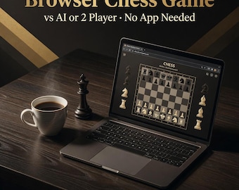 Browser Chess Game | vs AI or 2 Player | 3 Difficulty Levels | Digital Download