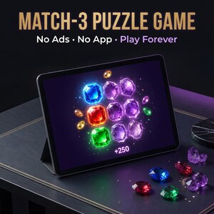 Puede incluir: Una tableta muestra un juego de rompecabezas Match-3 con gráficos de gemas coloridas. La pantalla muestra un juego en progreso con varias gemas y una puntuación de +250. El texto en la parte superior dice "MATCH-3 PUZZLE GAME" y "No Ads • No App • Play Forever".