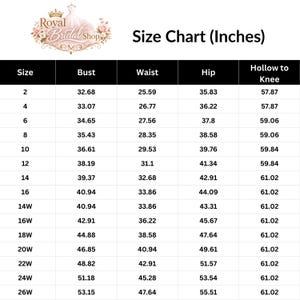 May include: A size chart from Royal Bridal Shop, showing bust, waist, hip, and hollow to knee measurements in inches. Sizes range from 2 to 26W. Measurements are provided in inches, with conversions to cm.