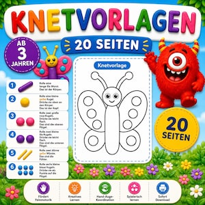 Könnte beinhalten: Ein digitales Arbeitsblatt mit dem Titel KNETVORLAGEN mit 20 Seiten Knetanleitungen. Es enthält eine schwarz-weiße Schmetterlingsvorlage, eine rote Monsterillustration und eine Schritt-für-Schritt-Anleitung zur Gestaltung von Formen mit bunten Knetstücken.