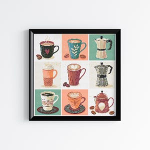 Könnte beinhalten: Gerahmter Kunstdruck mit neun verschiedenen Kaffee- und Espresso-Getränken. Jedes Getränk befindet sich in einer anderen Tasse oder einem anderen Becher mit verschiedenen Designs und Farben. Das Kunstwerk enthält Kaffeebohnen und eine Kaffeekanne.