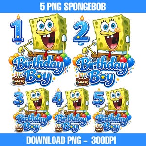May include: A digital graphic featuring SpongeBob SquarePants with the numbers 1 through 5, each accompanied by the words "Birthday Boy" and a cake. The image includes balloons and the text "5 PNG SPONGEBOB" and "DOWNLOAD PNG - 300DPI".