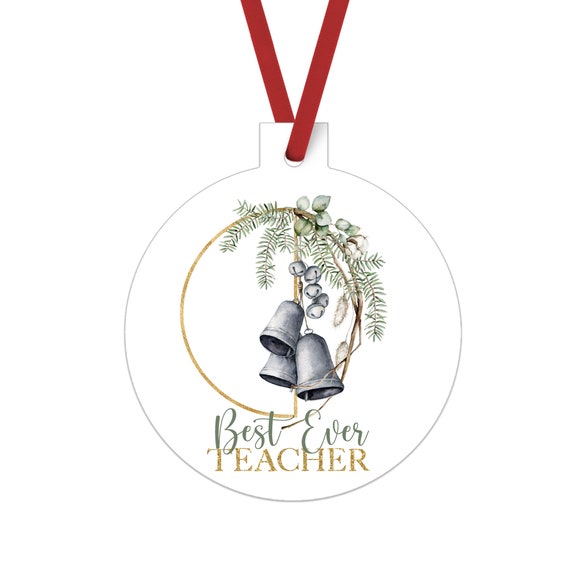 Best Ever Teacher Ornament 2021 Merry Christmas Holiday Gift from Child for Class Educator Hanging Tree Decoration Festive Greenery and Gold Il_570xn