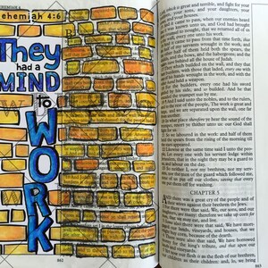 May include: A hand-lettered Bible page with the words "They had a MIND to WORK" in blue and yellow, set against a brick wall design. The text is from Nehemiah 4:6. The page is from a book with the number 862 visible.