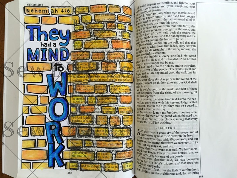May include: A hand-lettered Bible page with the words "They had a MIND to WORK" in blue and yellow, set against a brick wall design. The text is from Nehemiah 4:6. The page is from a book with the number 862 visible.