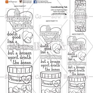 May include: A black and white printable bookmark with a heart-shaped jar filled with hearts. The text reads "A merry heart doth good like a medicine: but a broken spirit drieth the bones. Proverbs 17:22".