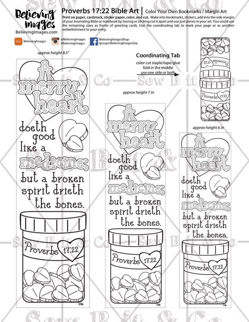 May include: A black and white printable bookmark with a heart-shaped jar filled with hearts. The text reads "A merry heart doth good like a medicine: but a broken spirit drieth the bones. Proverbs 17:22".