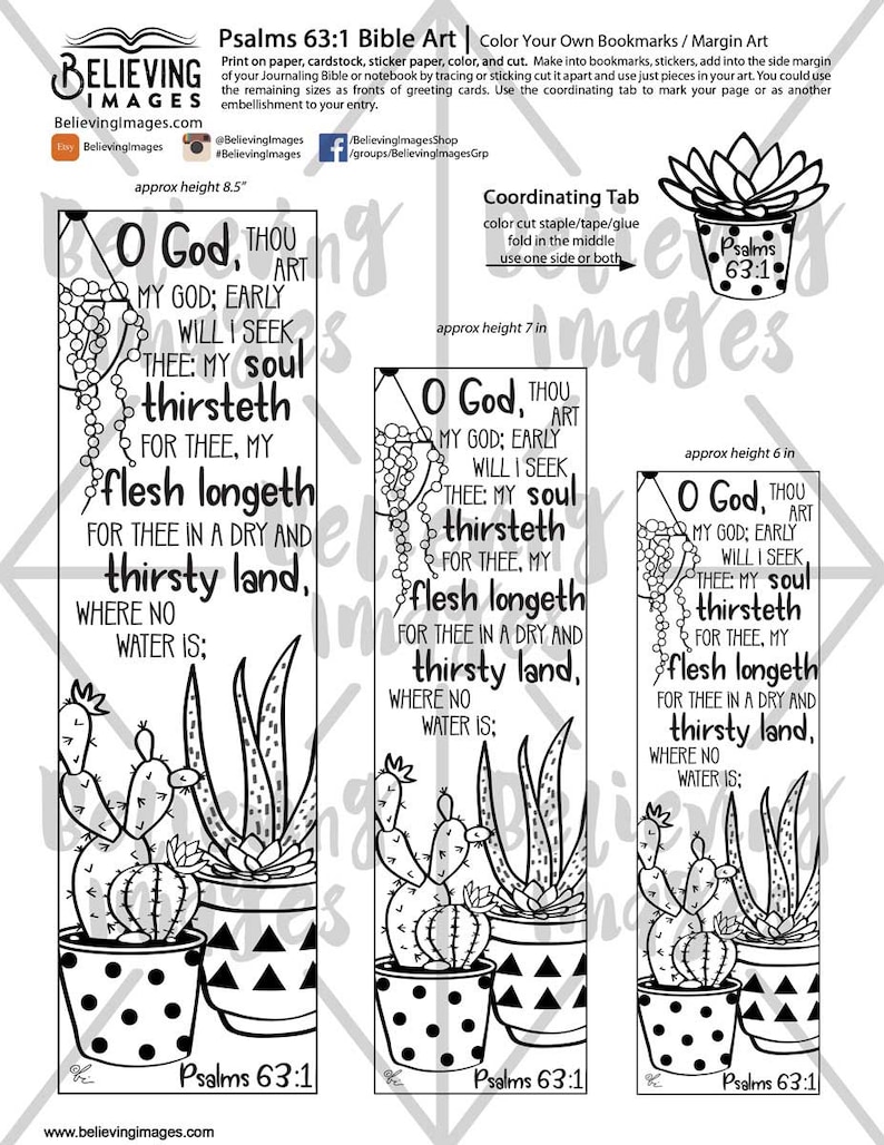 May include: Black and white printable bookmark featuring a cactus illustration and the text "O God, thou art my God; early will I seek thee: my soul thirsteth for thee, my flesh longeth for thee in a dry and thirsty land, where no water is; Psalms 63:1".