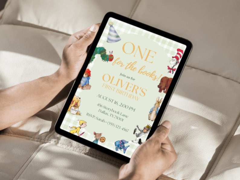 May include: A digital tablet displaying a first birthday invitation with a light green checkered background. The text reads ONE for the books! Join us for OLIVER'S FIRST BIRTHDAY AUGUST 16, 2:00 PM 456 Storybook Lane Dallas, TX 75001 RSVP: Sarah (555) 123-4567.