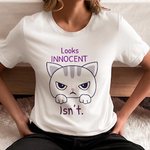 Looks Innocent Isn't Cat Grumpy Kitten Tee | Funny Cat Illustration
