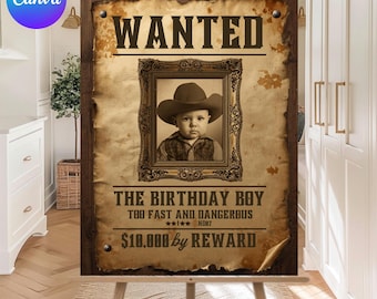 Wanted Poster Cowboy Birthday Sign Western Party Photo Prop (Canva Template)