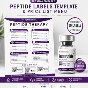 May include: A product label template and price list menu for peptide therapy, featuring a vial of Retatrutide. The design includes a price sheet with 69 labels and 3 vial sizes. The template is fully editable in Canva and designed for research use.