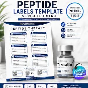 May include: A digital template for peptide labels and a price list menu. The design includes a price sheet with 69 labels in 3 sizes. The image also features a vial of Tirzepatide, a peptide used for research, and is fully editable in Canva.