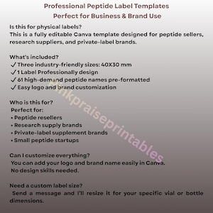 May include: A digital template for peptide label templates, perfect for business and brand use. The template includes three industry-friendly sizes, professionally designed labels, and easy logo and brand customization. The text in the image reads "Professional Peptide Label Templates".