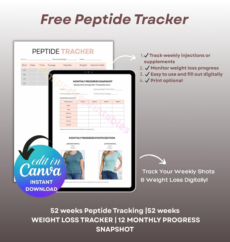 May include: A digital weight loss tracker with the text "Free Peptide Tracker." The image shows a tablet displaying a printable form for tracking weekly injections, weight loss, and monthly progress. Includes the text "edit in Canva" and "Instant Download."