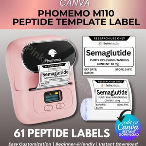 May include: A pink Phomemo M110 label printer with a white label that reads "Semaglutide". The label also includes the text "Purity 99% | Subcutaneous | Content: 10 mg". The image also includes the text "61 Peptide Labels".