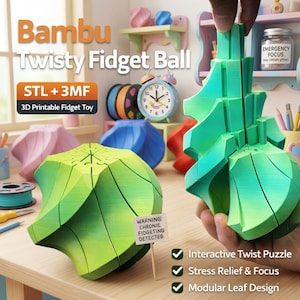 May include: A green Bambu Twisty Fidget Ball, a 3D-printed interactive twist puzzle. The image shows the ball in two forms, assembled and partially disassembled. Text includes "STL + 3MF" and "3D Printable Fidget Toy". Additional text: "Interactive Twist Puzzle", "Stress Relief & Focus", and "Modular Leaf Design".