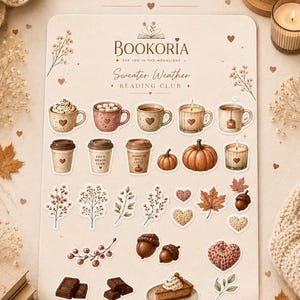 May include: A sticker sheet titled Sweater Weather Sticker Sheet Bookoria featuring various illustrations including mugs with hearts, coffee cups, pumpkins, candles, autumn leaves, acorns, chocolate squares, a slice of pie, and knitted heart shapes.