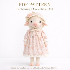 May include: A soft toy lamb doll wearing a pink floral dress and bonnet, with a sweet expression. The doll is a handmade collectible. The image includes the text "PDF PATTERN For Sewing a Collectible Doll" and "Digital Sewing Pattern for a Handmade Collectible Toy".