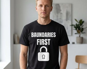 Boundaries First Black Shirt, Personal Boundaries Tee, Self Respect Shirt, Mental Health Awareness Tee, Minimalist Black Shirt