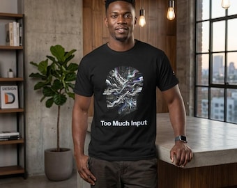 Too Much Input ブラックユニセックスシャツ、感覚過負荷グラフィックTシャツ、神経発達障害啓発ブラックシャツ、ADHD自閉症境界Tシャツ、