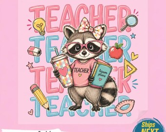 Teacher Raccoon PNG, Cute School Teacher  Design, Wholesome Educator Graphic, Playful Classroom Clipart, Retro Coquette Print,Ready To Press