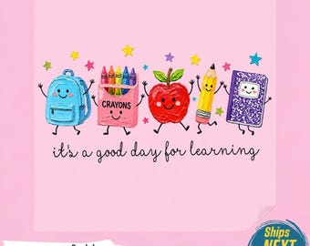 Good Day For Learning PNG, Back To School T-Shirt Design, Cute Teacher Sublimation, 3D Impasto School Supplies,Ready To Press