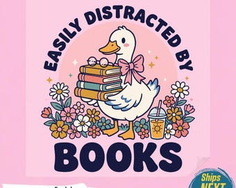 Easily Distracted By Books PNG, Cute Duck Bookworm Tshirt Design, Wholesome Reading Graphic, Playful Book Lover Clipart,Ready To Press