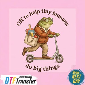 Off To Help Tiny Humans Shirt Cute Frog Teacher  Retro School Counselor Tee Preschool Teacher Cottagecore Froggy Therapist Ready To Press