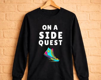 On a Side Quest, Meme T-shirt slogan, Png, Genalpha T-shirt, Sublimation printing, GenZ shirt, Teenager gift, Digital Download.