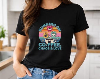 Running on Coffee, Moms T-shirt slogan, Png design, Mothers T-shirt, Sublimation printing, fun design, Mom gift, Digital Download, Family