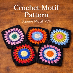 May include: Five colourful square crochet motifs displayed on a wooden surface. The motifs feature floral designs in shades of pink, orange, blue, and yellow. Text at the top reads "Crochet Motif Pattern" and "Square Motif PDF".