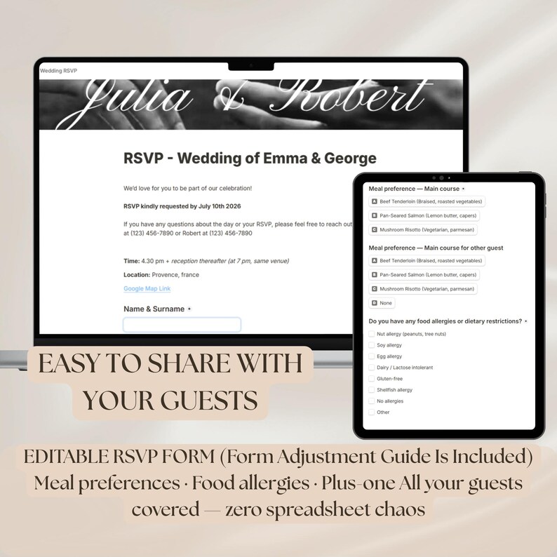 May include: A digital RSVP form displayed on a laptop and tablet. The laptop screen shows a wedding RSVP with the names "Julia & Robert" at the top. The tablet displays meal preferences and allergy options. Text reads "Easy to share with your guests."