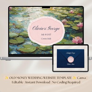 May include: A laptop and tablet display a wedding website template. The laptop screen shows a Monet-style painting with the names "Olivia & George", date, and location. The tablet displays a navy blue invitation with a wax seal.