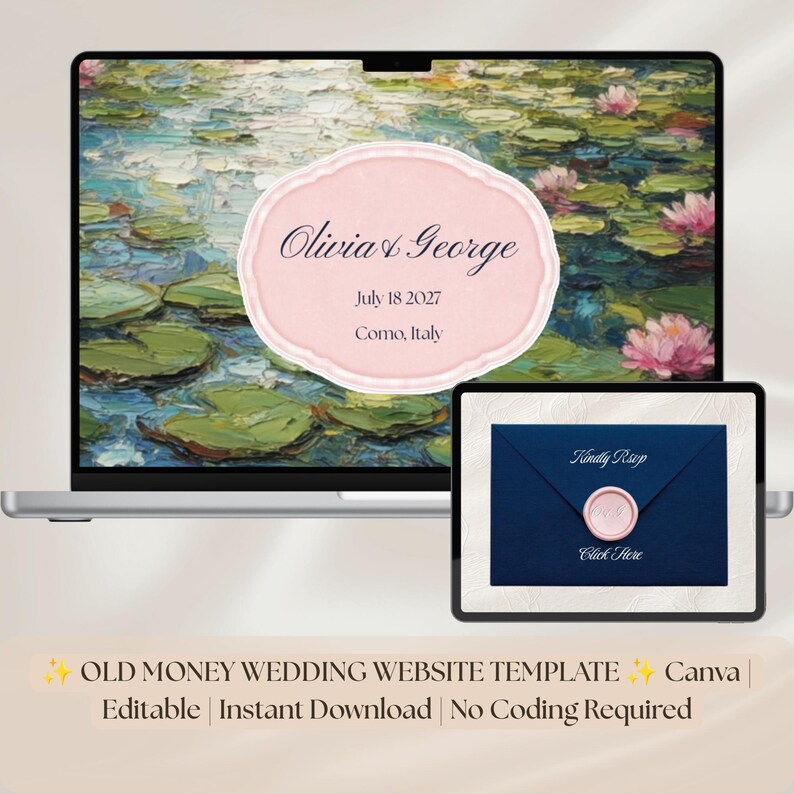 May include: A laptop and tablet display a wedding website template. The laptop screen shows a Monet-style painting with the names "Olivia & George", date, and location. The tablet displays a navy blue invitation with a wax seal.