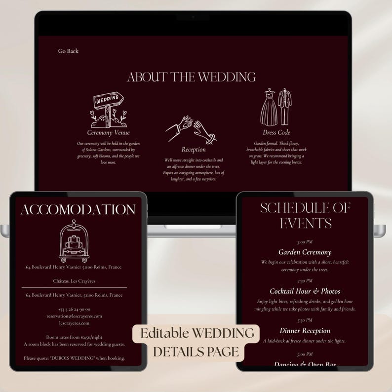 May include: A digital wedding details page displayed on a laptop and two tablets. The burgundy-colored screen shows information about the ceremony, reception, dress code, accommodation, and schedule of events. Text on the screen includes "Editable Wedding Details Page."
