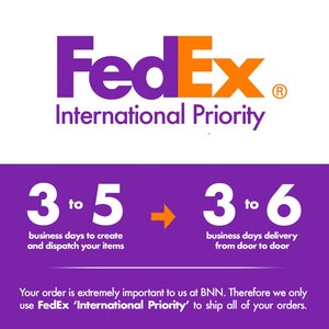 May include: Purple and orange FedEx International Priority logo with the text "3 to 5 business days to create and dispatch your items" and "3 to 6 business days delivery from door to door".