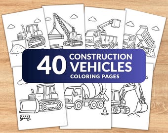 40 Construction Vehicle Coloring Pages for Kids | Excavator Coloring Book | Bulldozer Dump Truck Crane | Printable PDF | Toddler Activity